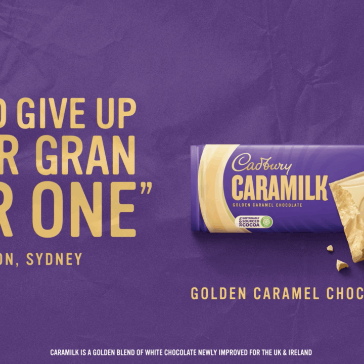 On the right, an image of Caramilk bar with wrapper on. On the left is a quote saying "You'd give up your Gran for one."